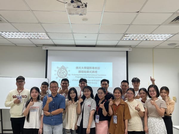 佛光大學第一屆國際專修部 越南班學生開課囉！