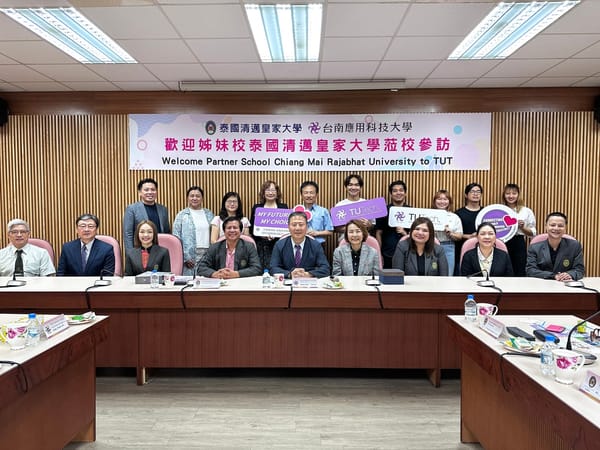 台南應用科技大學「泰」熱情，迎接姊妹校泰國清邁皇家大學蒞校參訪